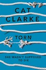 Torn - Cat Clarke - 9780857382054