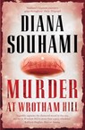 Murder at Wrotham Hill - Diana Souhami - 9780857384225