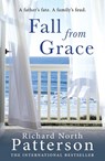 Fall from Grace - Richard North Patterson - 9780857387011