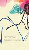 Sebastian Dreaming - Georg Trakl - 9780857423313
