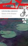 Season of the Shadow - Leonora Miano - 9780857428714