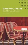 On Merleau-Ponty - Jean-Paul Sartre - 9780857429087