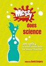 Messy Church Does Science - David Gregory - 9780857465795