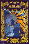 Celtic Lent - David Cole - 9780857466372