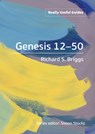 Really Useful Guides: Genesis 12-50 - Richard S. Briggs - 9780857468192