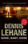Gone, Baby, Gone - Dennis Lehane - 9780857500519