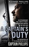 A Captain's Duty - Richard Phillips - 9780857502469