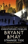 Bryant & May - Strange Tide - Christopher Fowler - 9780857503091
