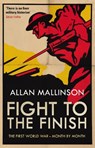 Fight to the Finish - Allan Mallinson - 9780857503800