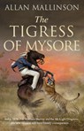 The Tigress of Mysore - Allan Mallinson - 9780857504401