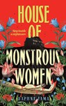 House of Monstrous Women - Daphne Fama - 9780857507976