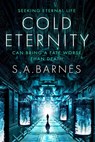 Cold Eternity - S.A. Barnes - 9780857508249