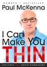 I Can Make You Thin - Paul McKenna - 9780857509451