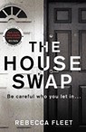The House Swap - Rebecca Fleet - 9780857525482