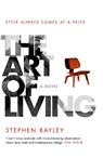 The Art of Living - Stephen Bayley - 9780857526397