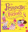 The Princess and the Presents - Caryl Hart - 9780857633026