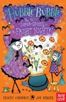 Hubble Bubble: The Super Spooky Fright Night - Tracey Corderoy - 9780857633170