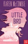 Little Bird Flies - Karen McCombie - 9780857639103