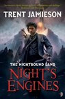 Night's Engines - Trent Jamieson - 9780857661883
