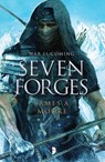 Seven Forges - James A. Moore - 9780857663849