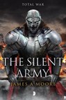 The Silent Army - James A. Moore - 9780857665096