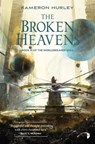 The Broken Heavens - Kameron Hurley - 9780857665638