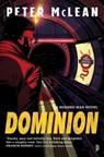 Dominion - Peter McLean - 9780857666130