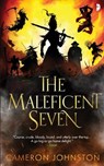 The Maleficent Seven - Cameron Johnston - 9780857669087