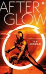Afterglow - Tim Jordan - 9780857669872
