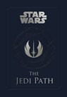 Star Wars - the Jedi Path: A Manual for Students of the Force - Daniel Wallace - 9780857685872