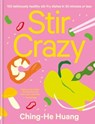 Stir Crazy - Ching-He Huang - 9780857835000