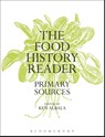 The Food History Reader - Ken (University of the Pacific Albala - 9780857854131