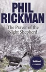 The Prayer of the Night Shepherd - Phil Rickman - 9780857890146