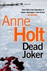 Dead Joker - Anne Holt - 9780857892294