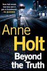 Beyond the Truth - Anne (Author) Holt - 9780857892317