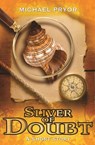 Sliver of Doubt - Michael Pryor - 9780857980915