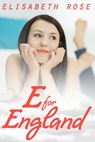 E For England - Elisabeth Rose - 9780857990662