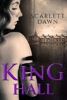 King Hall (Forever Evermore, #1) - Scarlett Dawn - 9780857990679