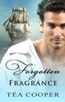 Forgotten Fragrance - Tea Cooper - 9780857992291