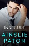 Insecure - Ainslie Paton - 9780857992321