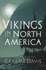 Vikings in North America - Graeme Davis - 9780859767293