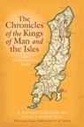 The Chronicles of the Kings of Man and the Isles - R. Andrew McDonald ; Angus Somerville ; Benjamin Hudson - 9780859767446