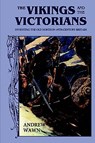 The Vikings and the Victorians - Andrew Wawn - 9780859916448