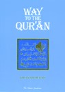 Way to the Qur'an - Khurram Murad - 9780860371533