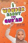 I Wonder About the Qur'an - Ozkan Oze - 9780860375135