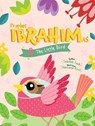 Prophet Ibrahim and the Little Bird Activity Book - Saadah Taib - 9780860377405