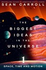 The Biggest Ideas in the Universe 1 - Sean Carroll - 9780861546145