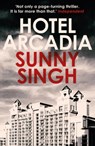 Hotel Arcadia - Sunny Singh - 9780861547425