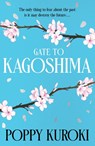 Gate to Kagoshima - Poppy Kuroki - 9780861547616