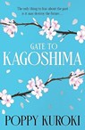 Gate to Kagoshima - Poppy Kuroki - 9780861548309